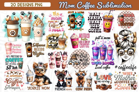 Download Mom Coffee Sublimation Bundle - Premium Bundle